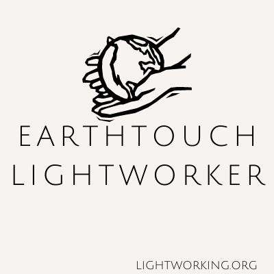 Earthtouch Lightworker